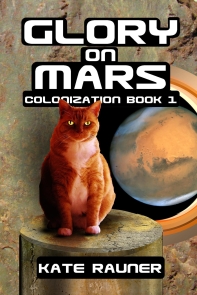 Colony on Mars - scifi - Kate Rauner